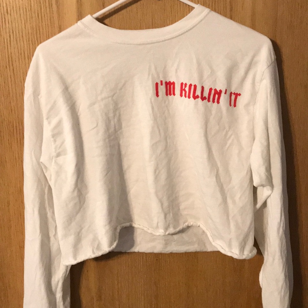“I’m Killin’ it” long sleeve crop top “ hustle”